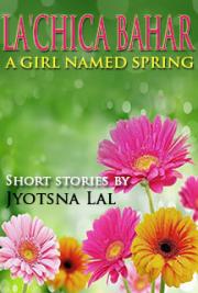 La'Chica Bahar - A Girl Named Spring