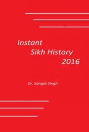 Instant Sikh History 2016