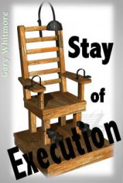 Stay of Execution