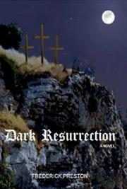 Dark Resurrection