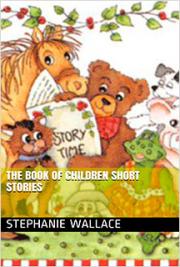 The Book Of Children Short Stories