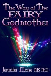 The Way of The Fairy Godmother