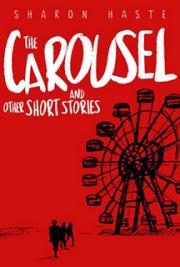 The Carousel and Other Short Stories