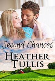 Second Chances: Love in Juniper Ridge (Carver Ranch Book 1)