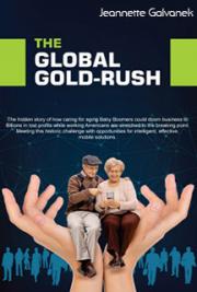 The Global Caregiving Gold Rush - Lifeworkx2021