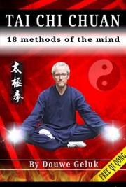 Tai Chi Chuan 18 Methods of the Mind