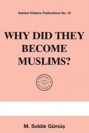 Why Did They Become Muslims?