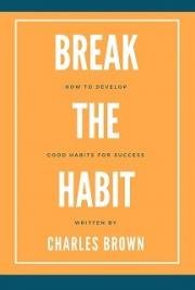 Break The Habit