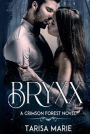 Bryxx (Crimson Forest, #1)