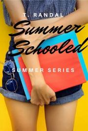 Summer Schooled