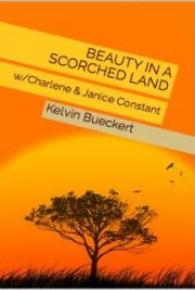 Beauty in a Scorched Land