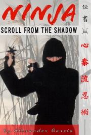 The Ninja Scroll from the Shadows Ninjutsu