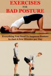 Exercises For Bad Posture