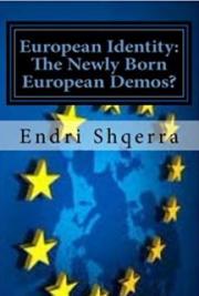 European Identity: The Newly Born European Demos?
