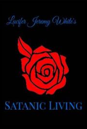 Satanic Living