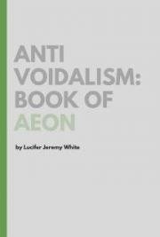 Anti Voidalism: Book of Aeon