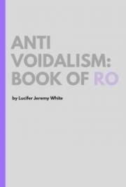 Anti Voidalism: Book of Ro