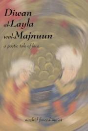 Diwan al-Layla wal-Majnuun: a poetic tale of love