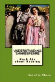 Understanding Shakespeare: Much Ado about Nothing