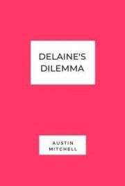 Delaine's Dilemma