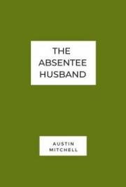 The Absentee Husband
