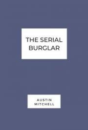 The Serial Burglar
