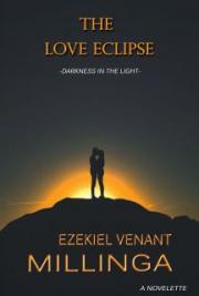 The Love Eclipse: Darkness In The Light