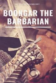 Boongar the Barbarian