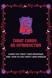Tarot Cards: An Introduction