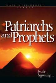 Patriarchs and Prophets