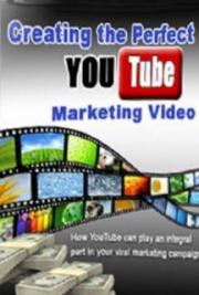 Creating the Perfect Youtube Marketing Video