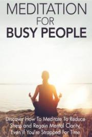 Meditation for Busy People