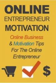 Online Entrepreneur Motivation