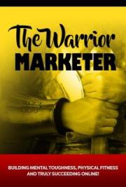 The Warrior Marketer