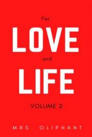 For Love and Life; Vol. 2