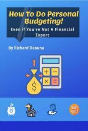 How To Do Personal Budgeting Even If You're Not a Financial Expert