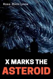 X Marks the Asteroid