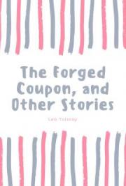 The Forged Coupon, and Other Stories