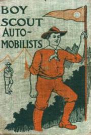 The Boy Scout Automobilists; Or, Jack Danby in the Woods
