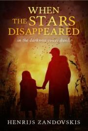 When the Stars Disappeared: (Post-Apocalyptic Fantasy Fiction)