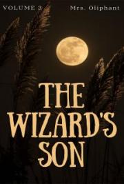 The Wizard's Son: Volume 3