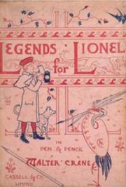 Legends for Lionel: In Pen and Pencil