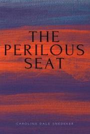 The Perilous Seat