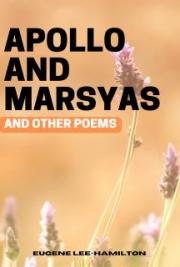Apollo and Marsyas and Other Poems