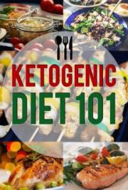 Ketogenic Diet 101