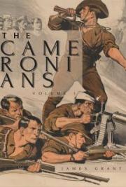 The Cameronians: A Novel - Volume 1