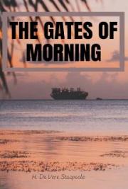 The Gates of Morning