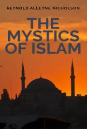 The Mystics of Islam