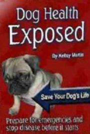 Dog Health Exposed