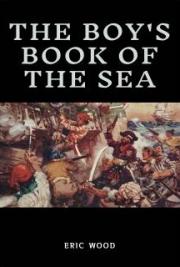 The Boy's Book of the Sea